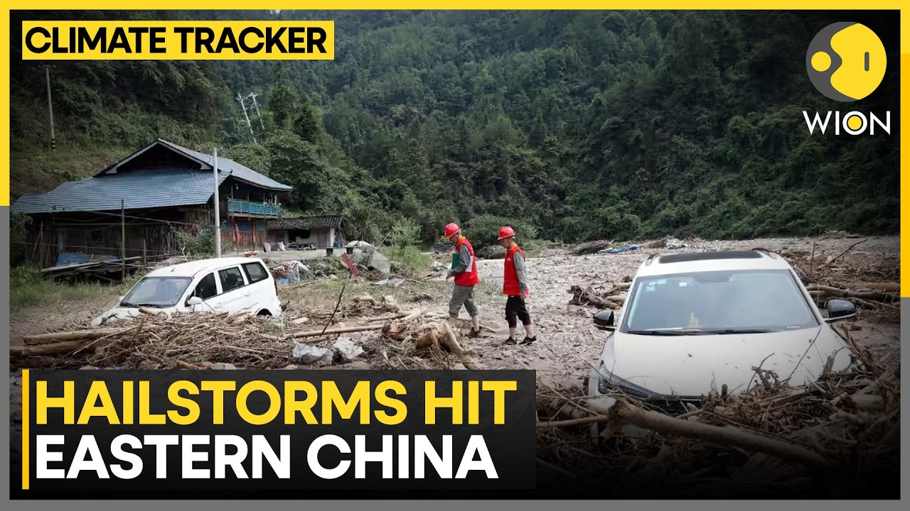 Severe Storms Batter Eastern China; Hail And Floods Hit Jiangxi, Fujian | WION Climate Tracker