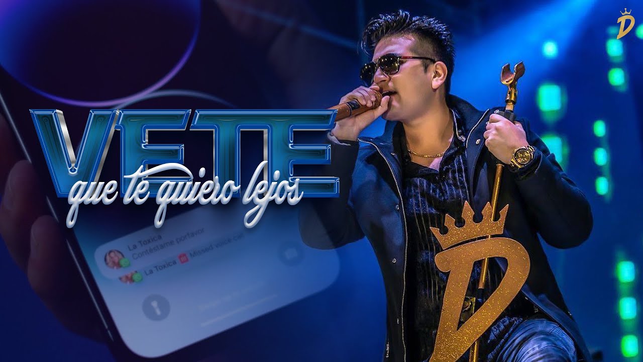 Deyvis Orosco - Vete Que Te Quiero Lejos (Videolyric)