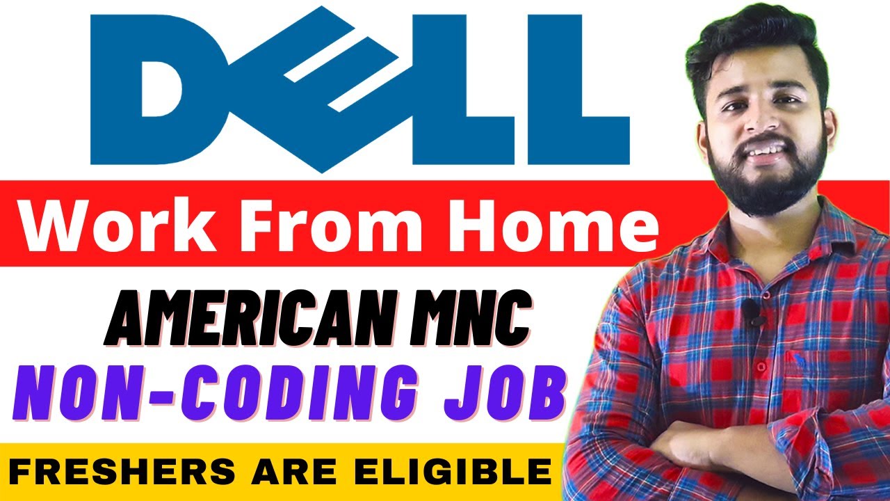 🔴 Dell Recruitment 2021 | Dell Jobs For Freshers | Dell Off Campus Job | No Coding Skills