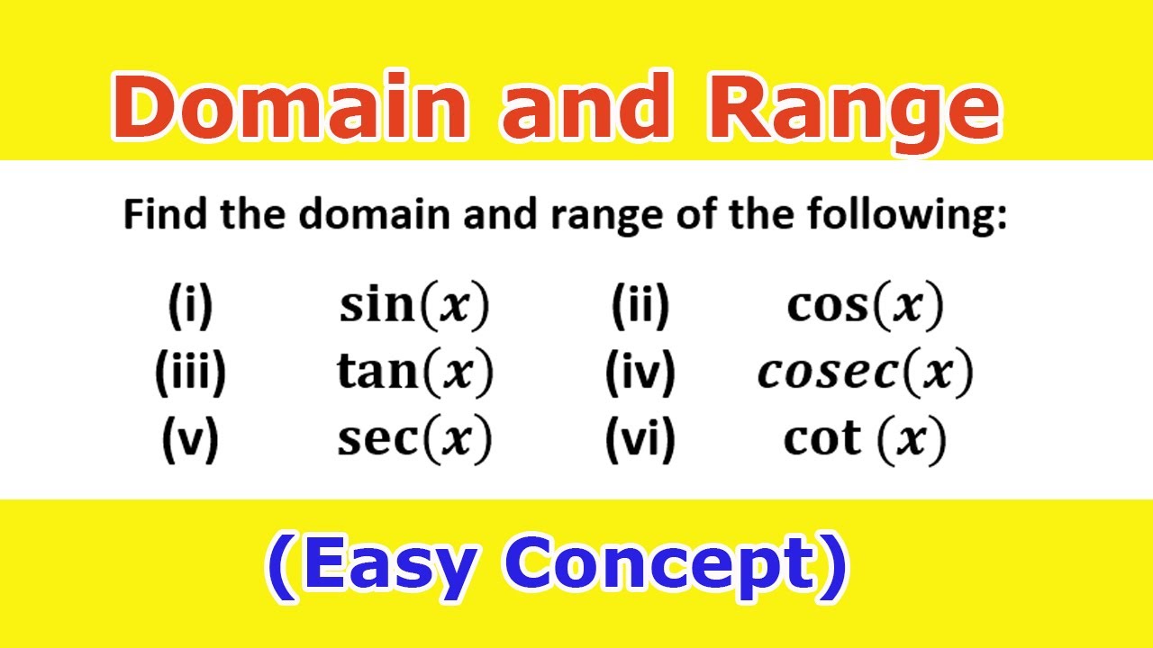 Find the Domain and Range of trigonometric functions | fully explained