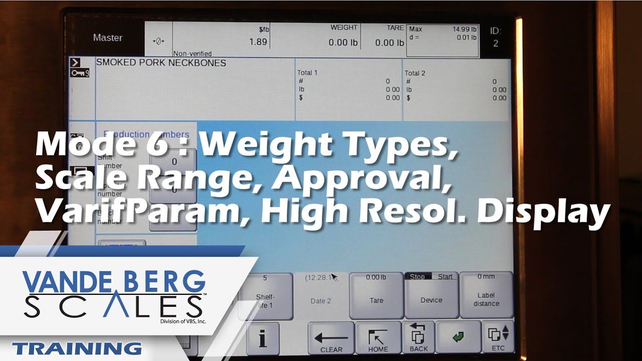 Bizerba GLM-e Training: Mode 6 Weight Types, Scale Range, Approval, VerifParam, High Res Display