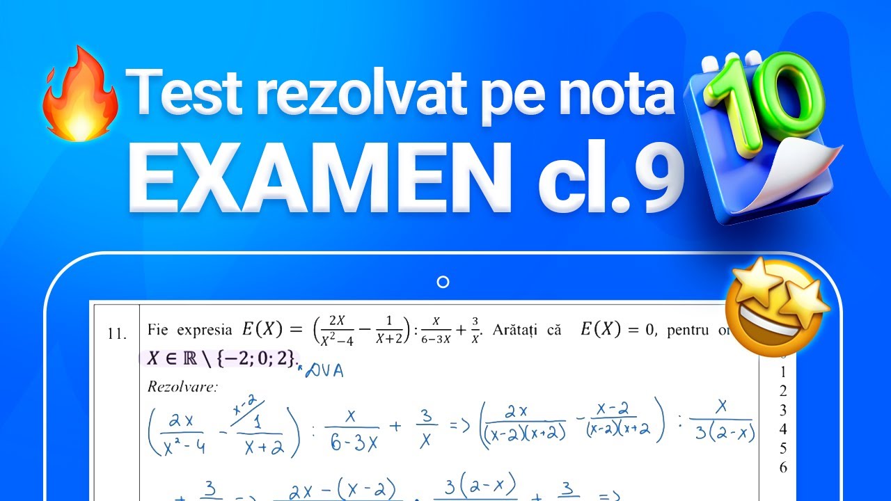Examenul de Matematică pentru Clasa a 9-a 🔥📚 (100% pe Nota 10!)