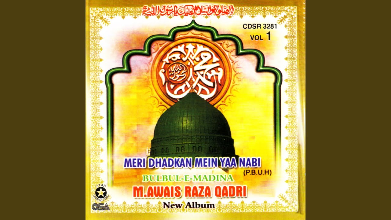 Meri Dhadkan Mein Yaa Nabi