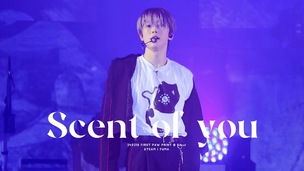 240218 &TEAM FUMA 'intro + Scent of You' FanCam 앤팀 후마 직캠 @ FIRST PAW PRINT in Seoul