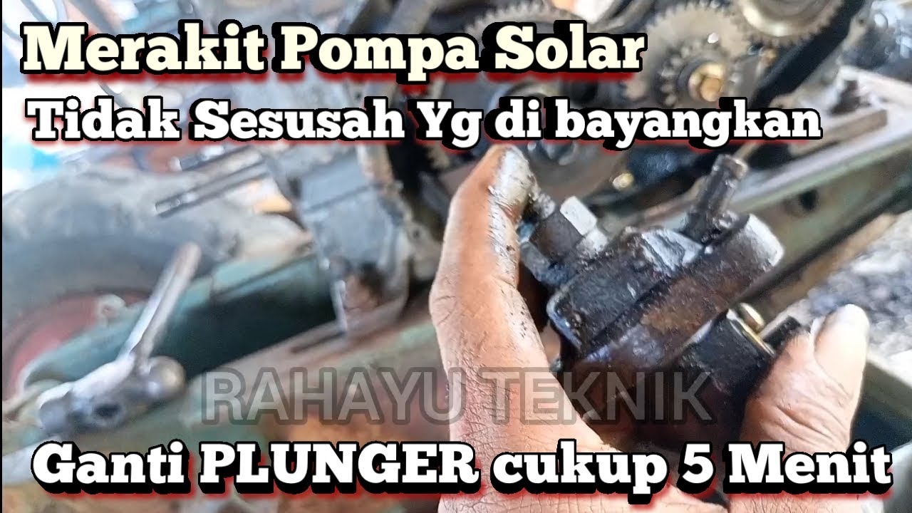 Mengganti dan Memahami cara kerja Plunger mesin yanmar / Mesin 1 silinder