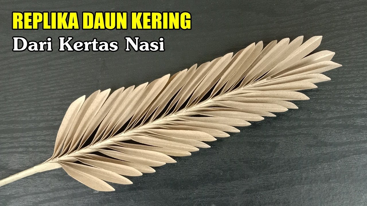 Mudah!! Cara Membuat Replika Daun Kering dari Kertas Nasi / Kertas Minyak