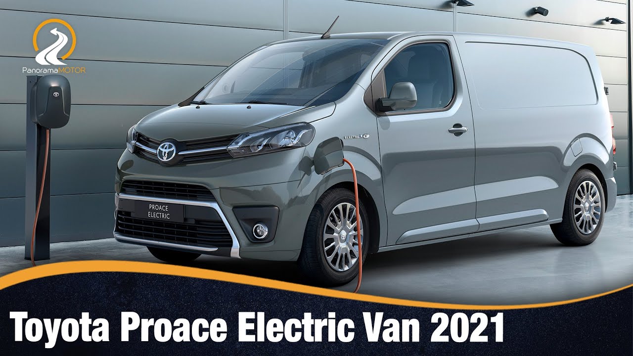 Toyota Proace Electric Van 2021 ESTILO CAPACIDAD Y VERSATILIDAD CON PROPULSIÓN ELÉCTRICA