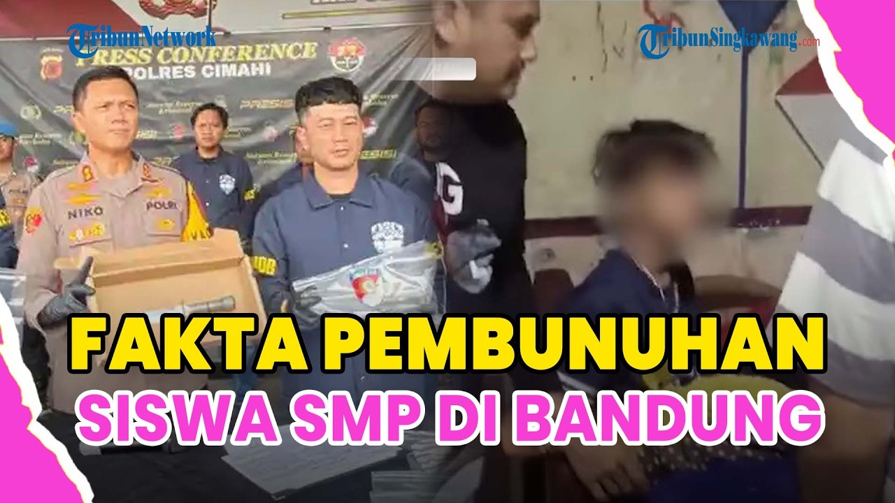 ®️🔴 UPDATE❗TERUNGKAP FAKTA DIBALIK PEMBUNUHAN SISWA SMP DI BANDUNG, POLISI BEBERKAN MOTIF PELAKU