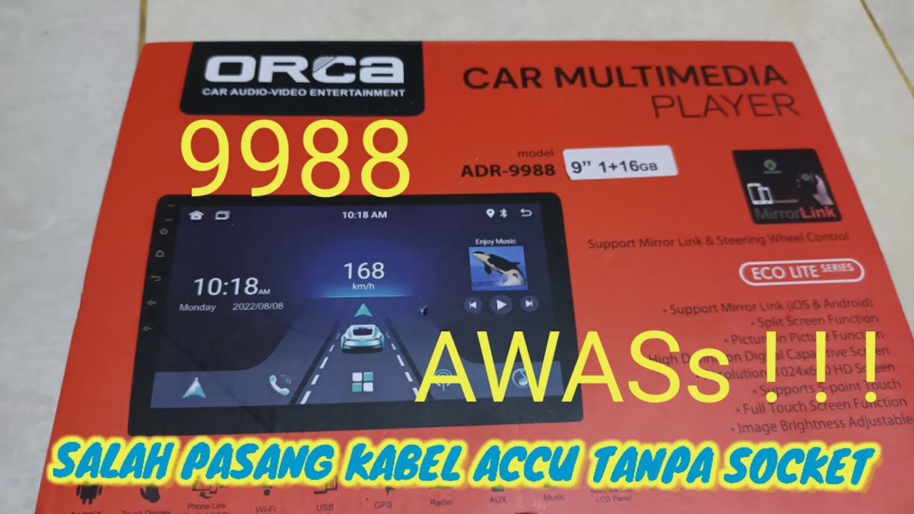 AWASS !!! SALAH #CARA  PASANG KABEL HEAD UNIT ANDROID ORCA TANPA SOCKET KABEL PANTAS GA HIDUP