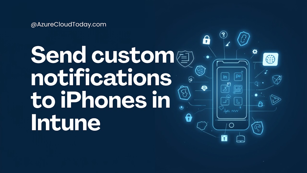 How to Send Custom Notifications to iPhones in Intune (2026)