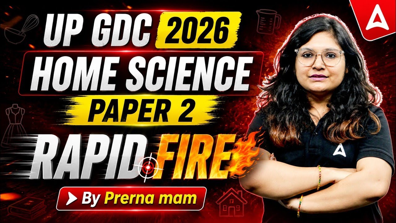 UP GDC Assistant Professor Home Science | UP GDC Assistant Professor Home Science Rapid Fire