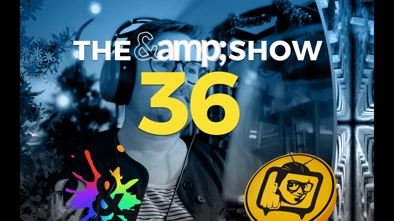 The & Show 36