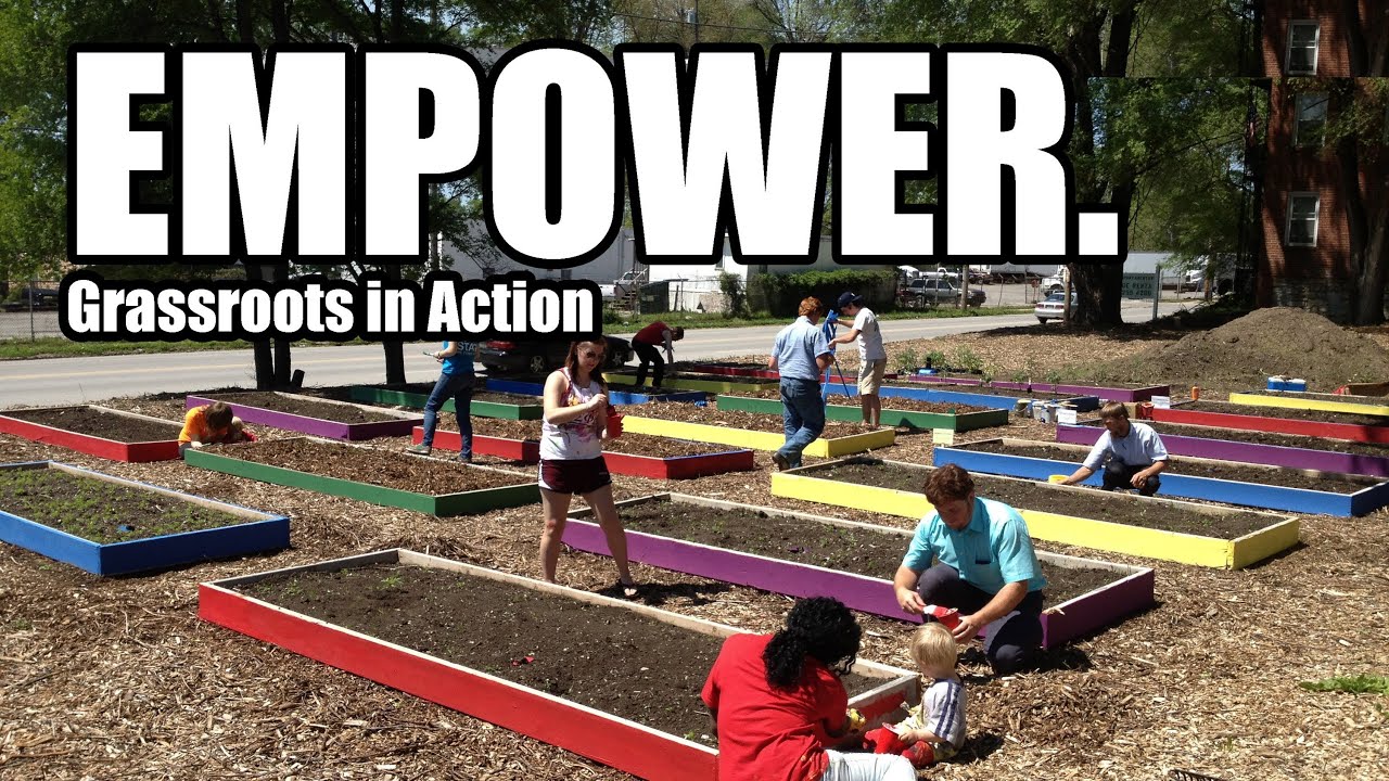 Empower... Grassroots in Action!