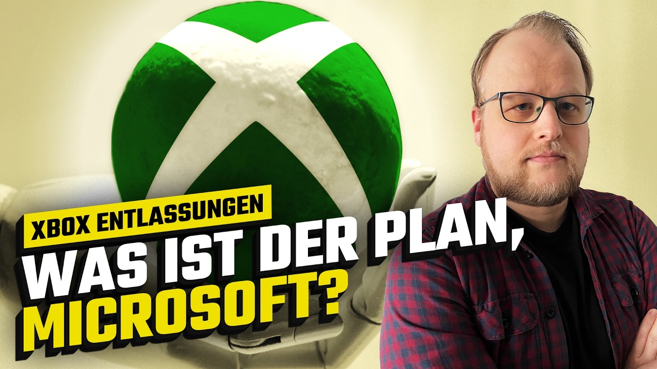 Xbox unter Druck: Wann hat Microsoft genug Leute entlassen?