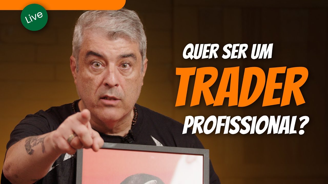 Tirando as dúvidas sobre ser um Trader Profissional