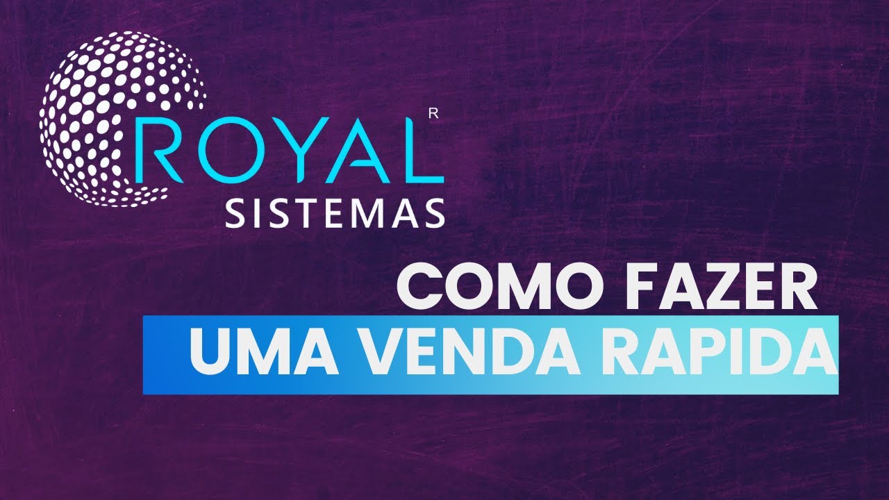 ROYALDESK- COMO FAZER UMA VENDA RAPIDA