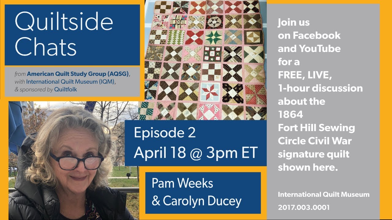 QUILTSIDE CHATS - Episode 2 - PAM WEEKS - April 18, 2021