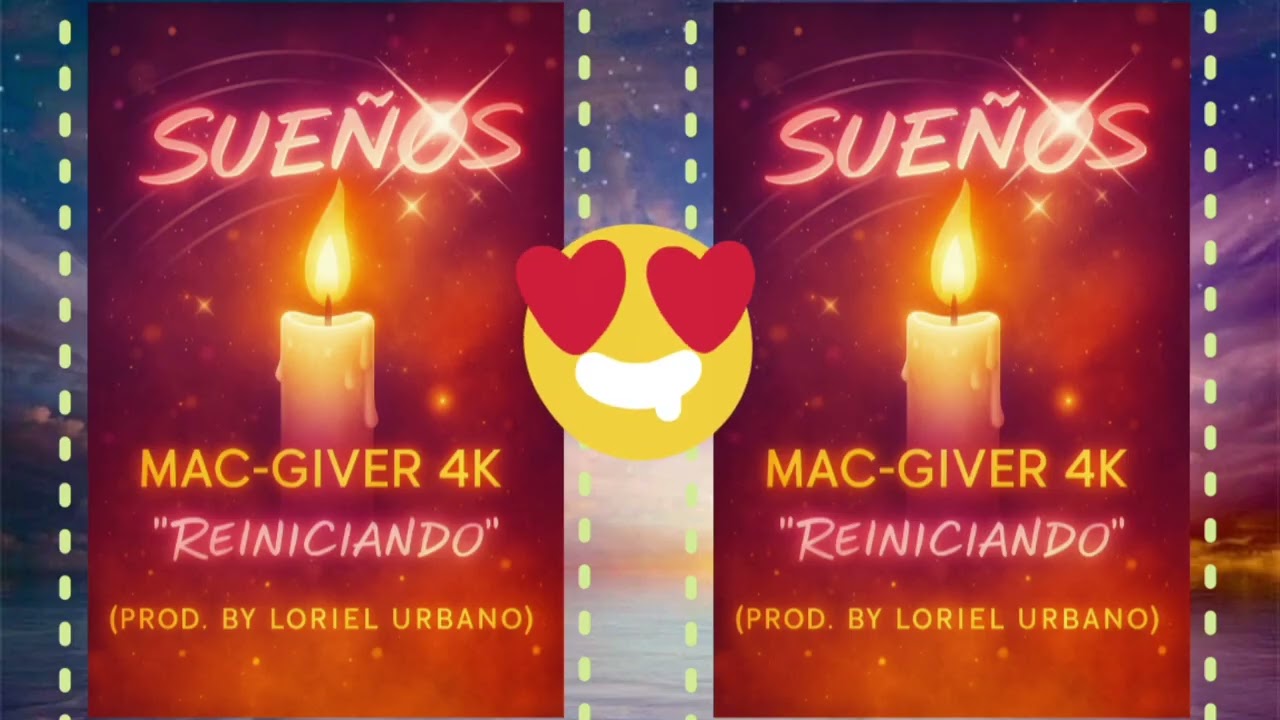 SUEÑOS ❌ MAC-GIVER 4K (Prod.❌ LORIEL URBANO)