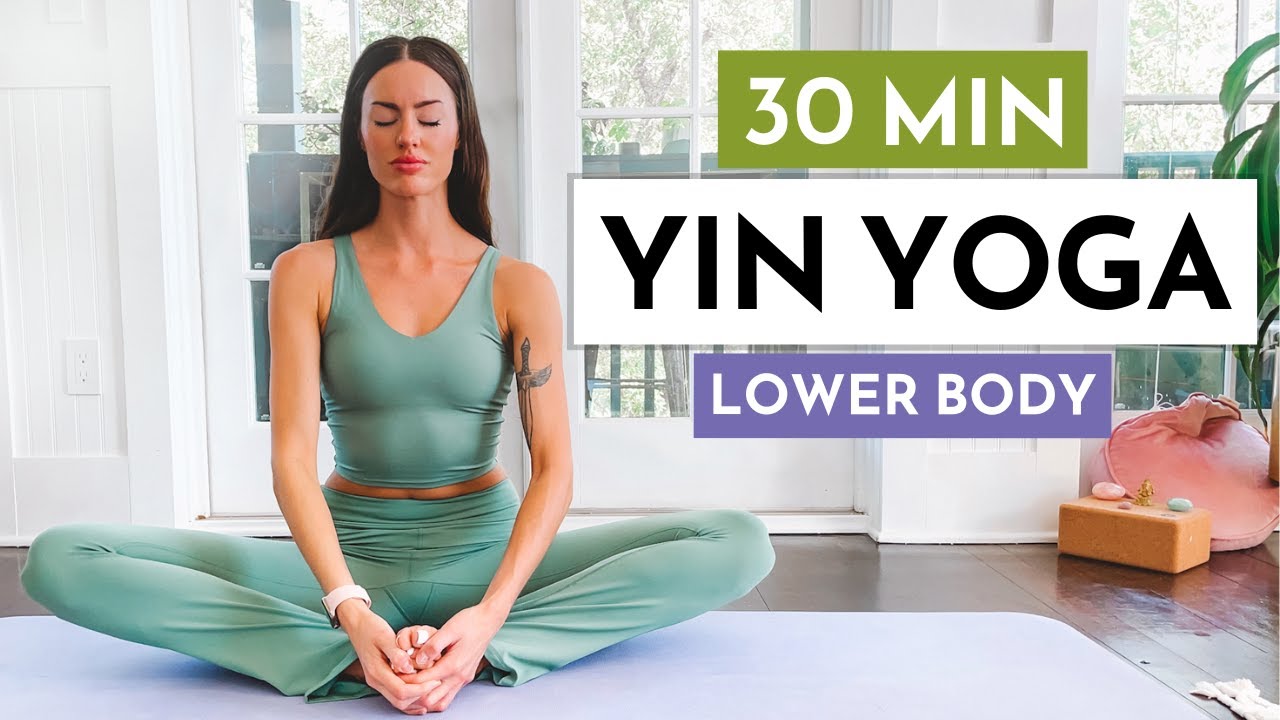 30 Min Yin Yoga | DEEP Stretch for Legs and Hips Tension Release