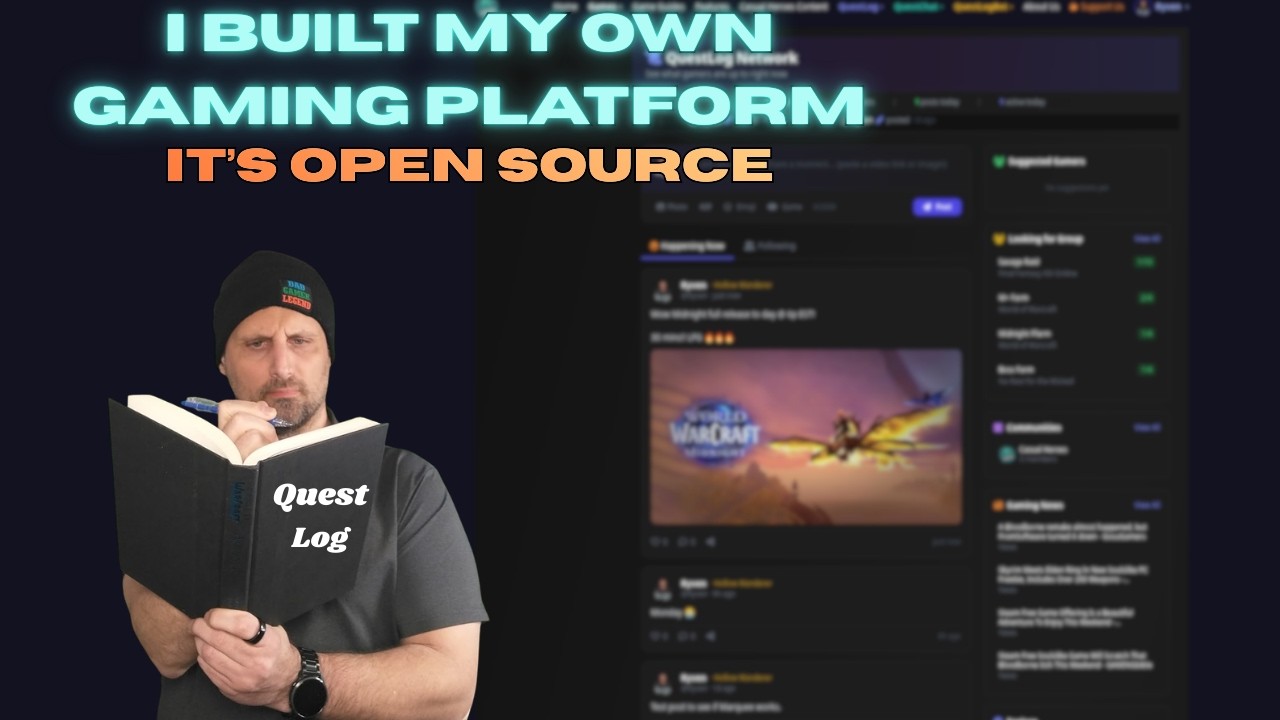 I Built a Free Open Source Gaming Social Platform - QuestLog Full Demo
