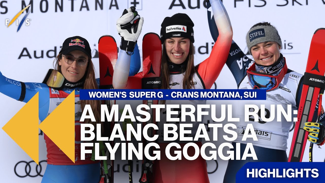 A Masterful Run: Blanc Beats A Flying Goggia | Highlights | FIS Alpine
