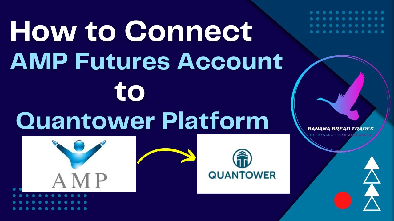 How to Connect AMP Futures Account to Quantower
