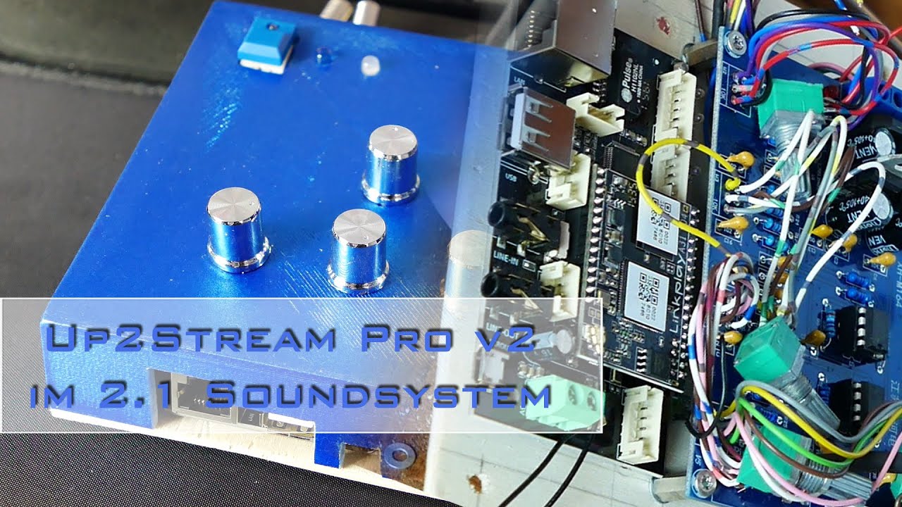 Up2Stream Pro V2 WiFi Audio Modul in mein DIY 2.1 Soundsystem einbauen [de]