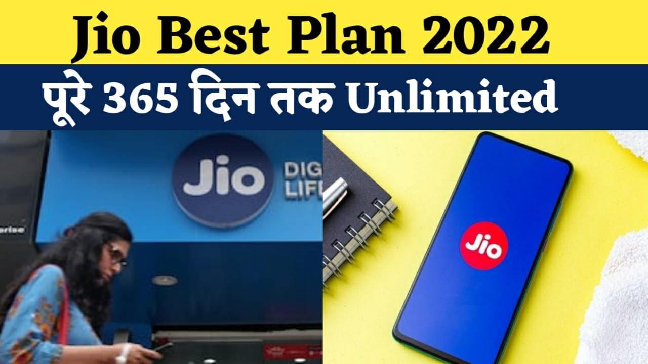 Jio Best Plan Of 2022 | Unlimited Benefits for 365 Days