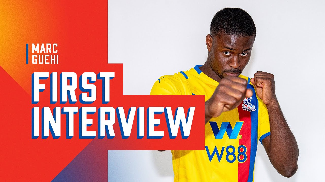 First Interview with Marc Guehi | Crystal Palace