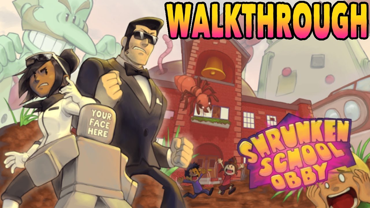 Shrunken School Obby - [FULL WALKTHROUGH] - Roblox