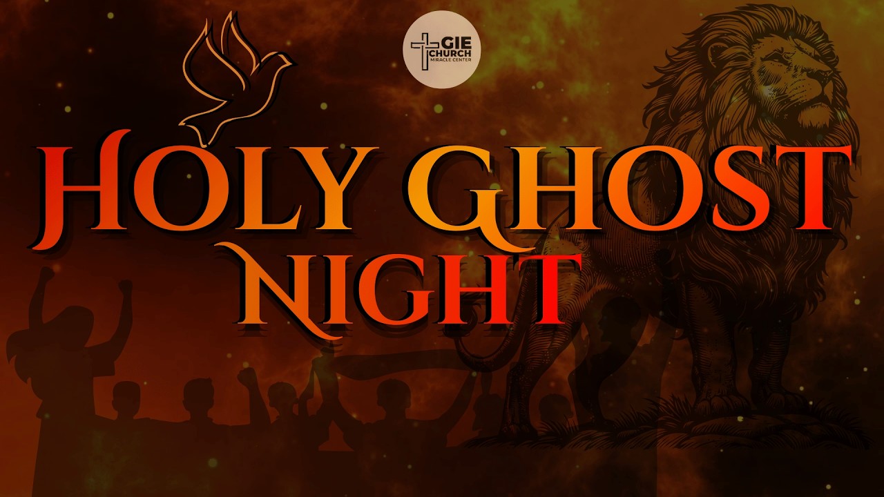 LIVE | GIEC's HOLY GHOST NIGHT
