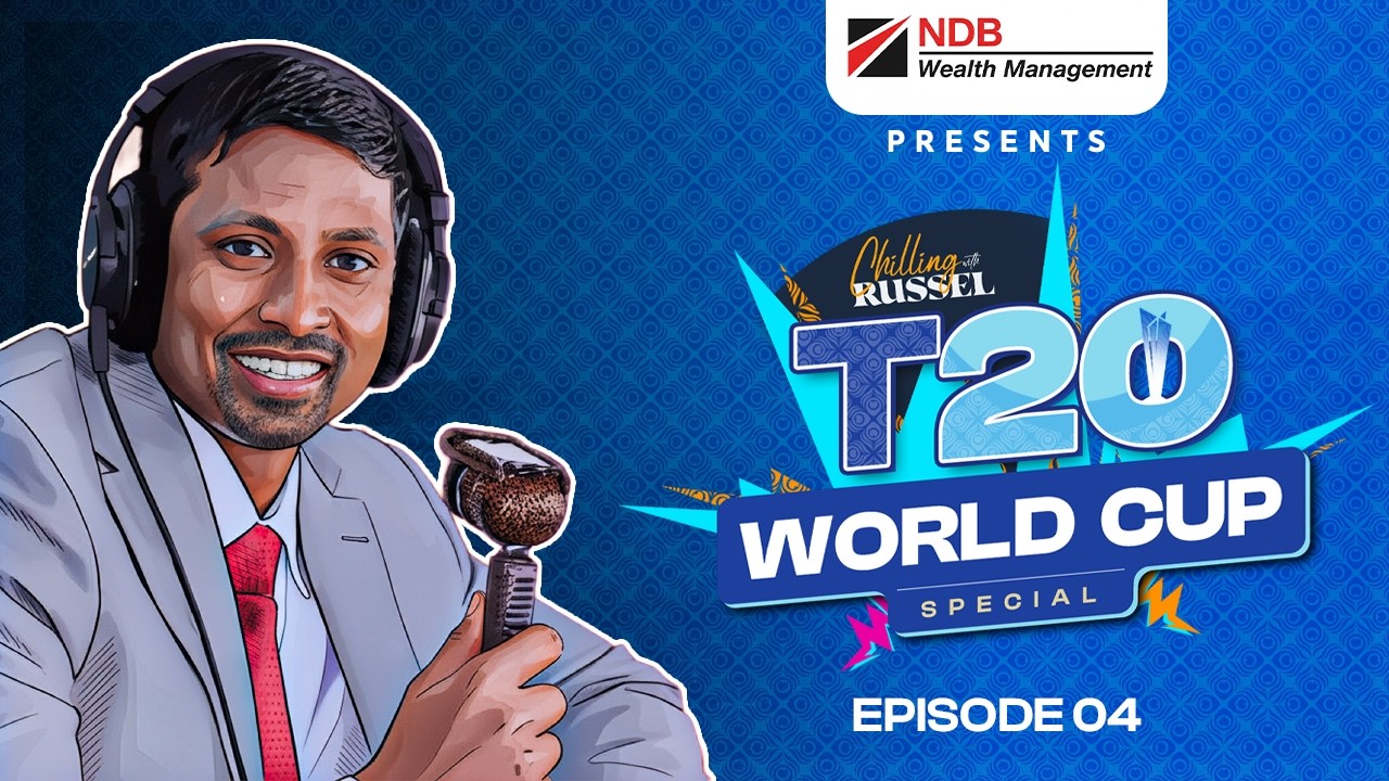 Chilling With Russel - T20 Special - EP-04