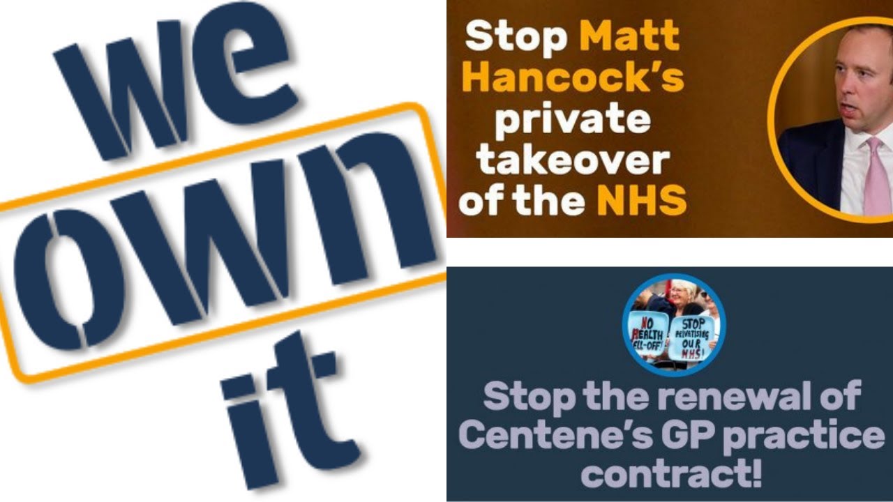 We Own It! Stop the Take Over and Privatisation of Our NHS