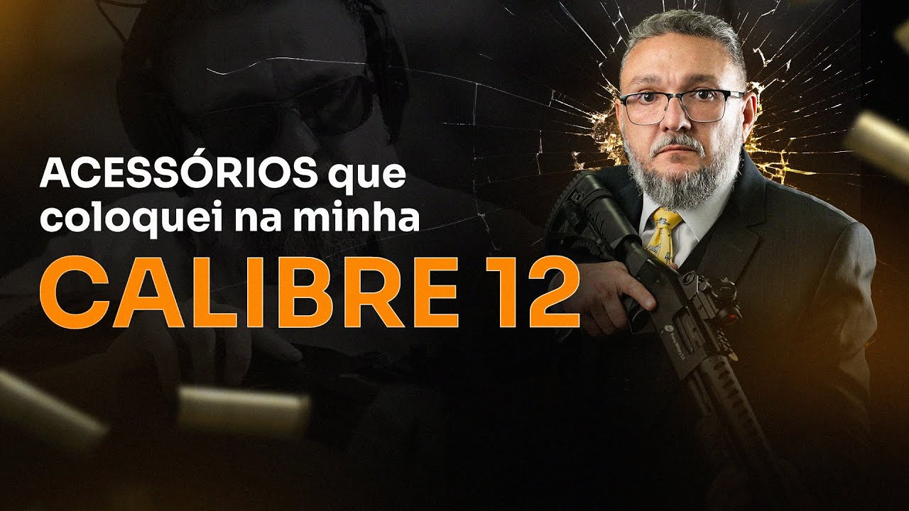 ACESSÓRIOS CALIBRE 12