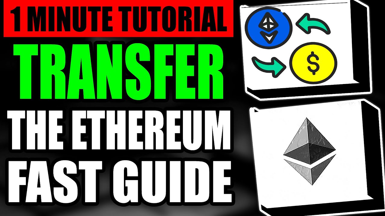 How To Transfer ETHEREUM Fast (Step by Step Guide &ndash; Full Tutorial)
