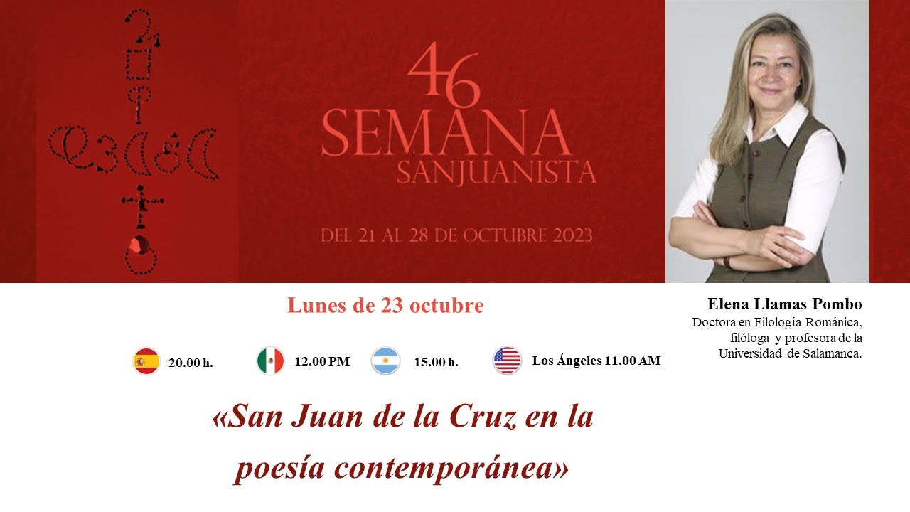 «San Juan de la Cruz en la poesía contemporánea». Elena Llamas Pombo.