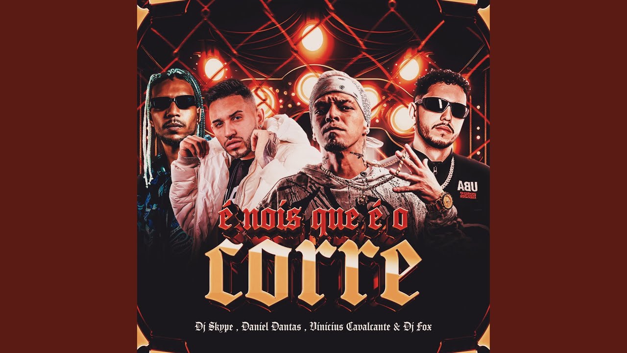 É Nois que é o Corre