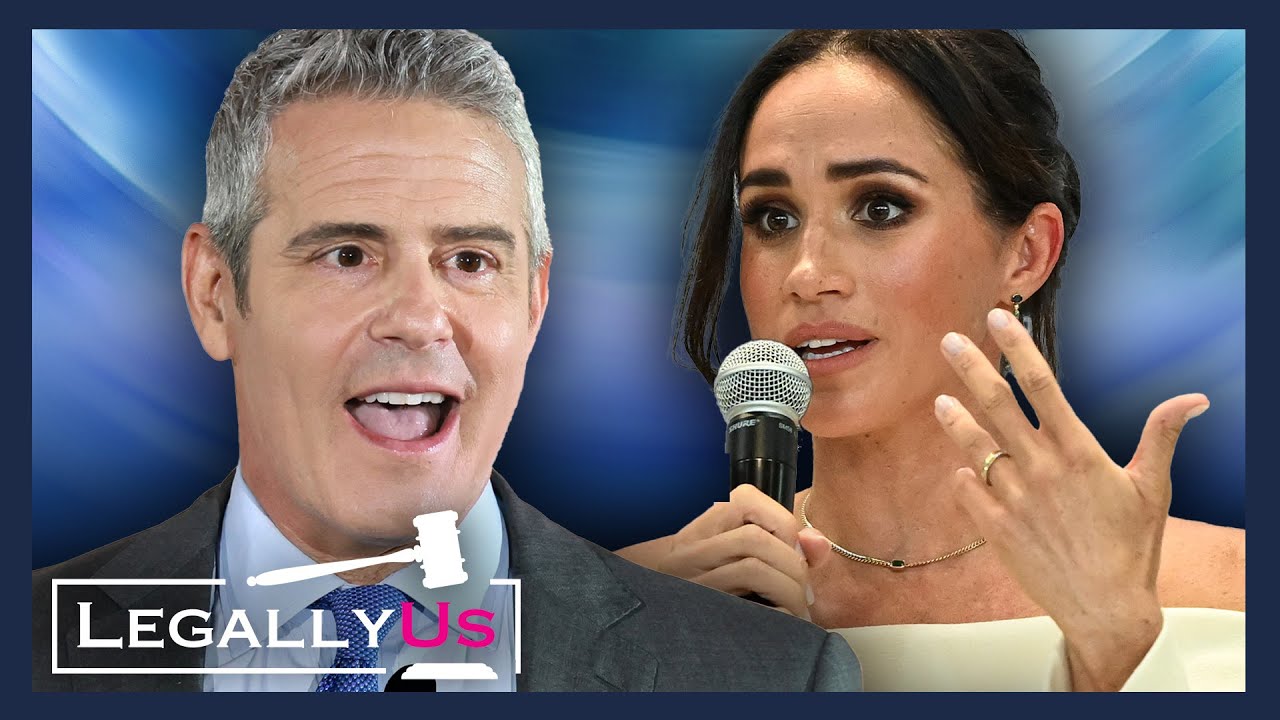 Andy Cohen Slams Lea McSweeney Claims & Meghan Markle Defamation Victory Explained By Legal Expert