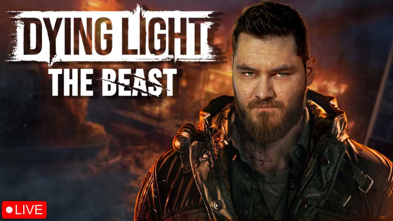 🔴LIVE - NOCNE FIGLE w DYING LIGHT: The Beast [PL]