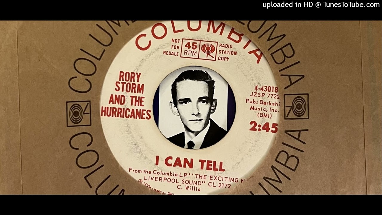 Rory Storm and The Hurricanes - I Can Tell (Columbia) 1964
