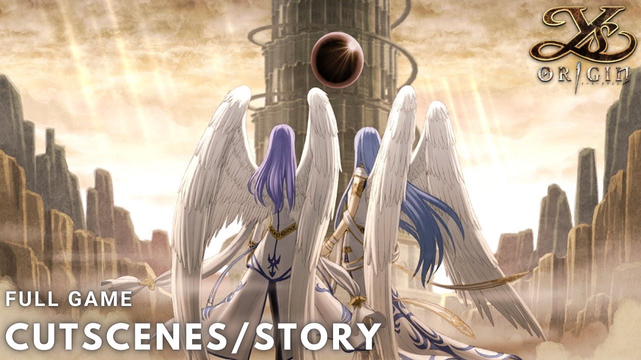 Ys Origin Full Story/Cutscenes/In-game Dialogues