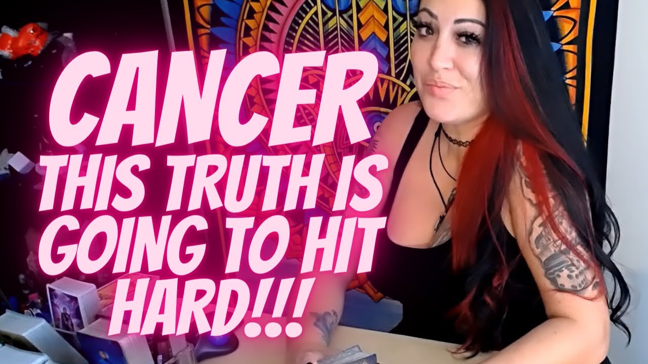 CANCER 💖~ THIS TRUTH IS GOING TO HIT HARD!!! ~ (🔥🌟MUST WATCH EXTENDED!!!🌟🔥)