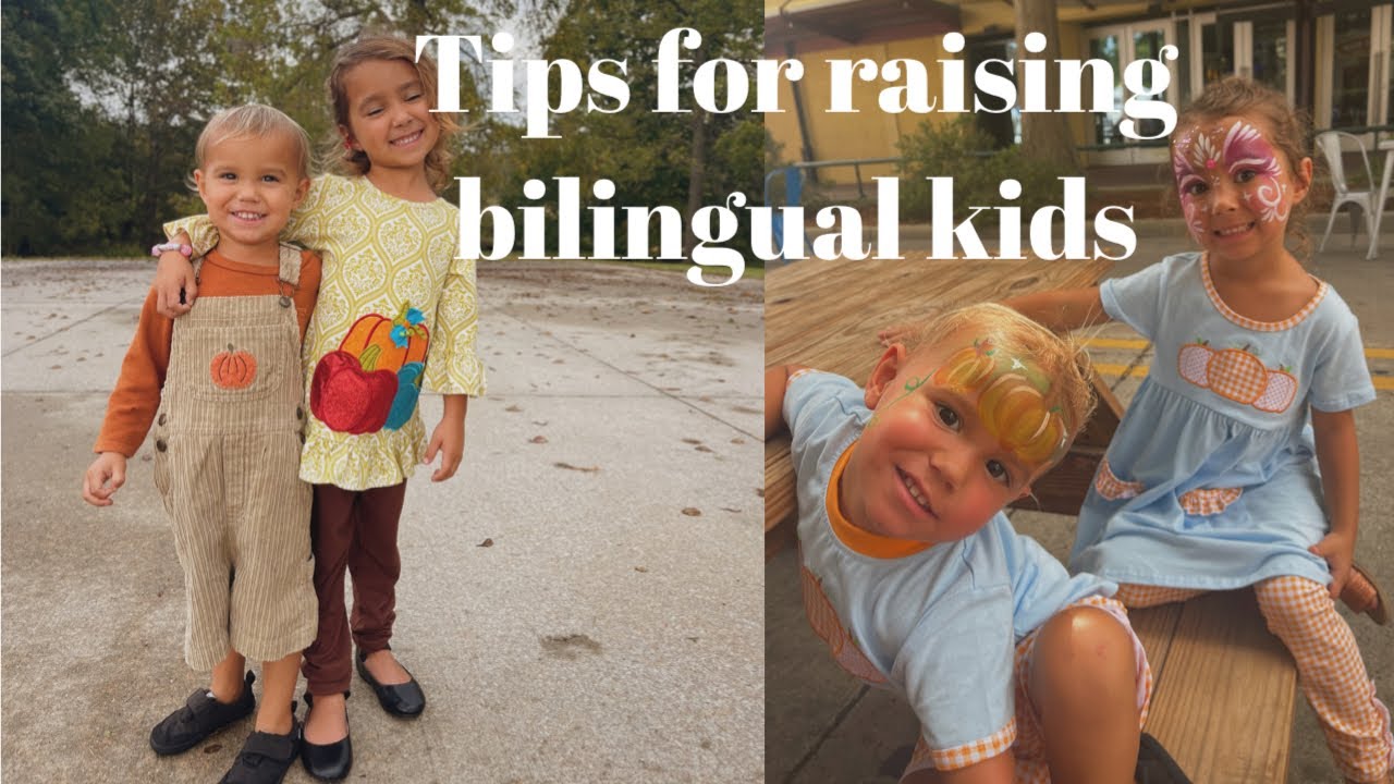 Tips for Raising Bilingual Kids || Spanish + English
