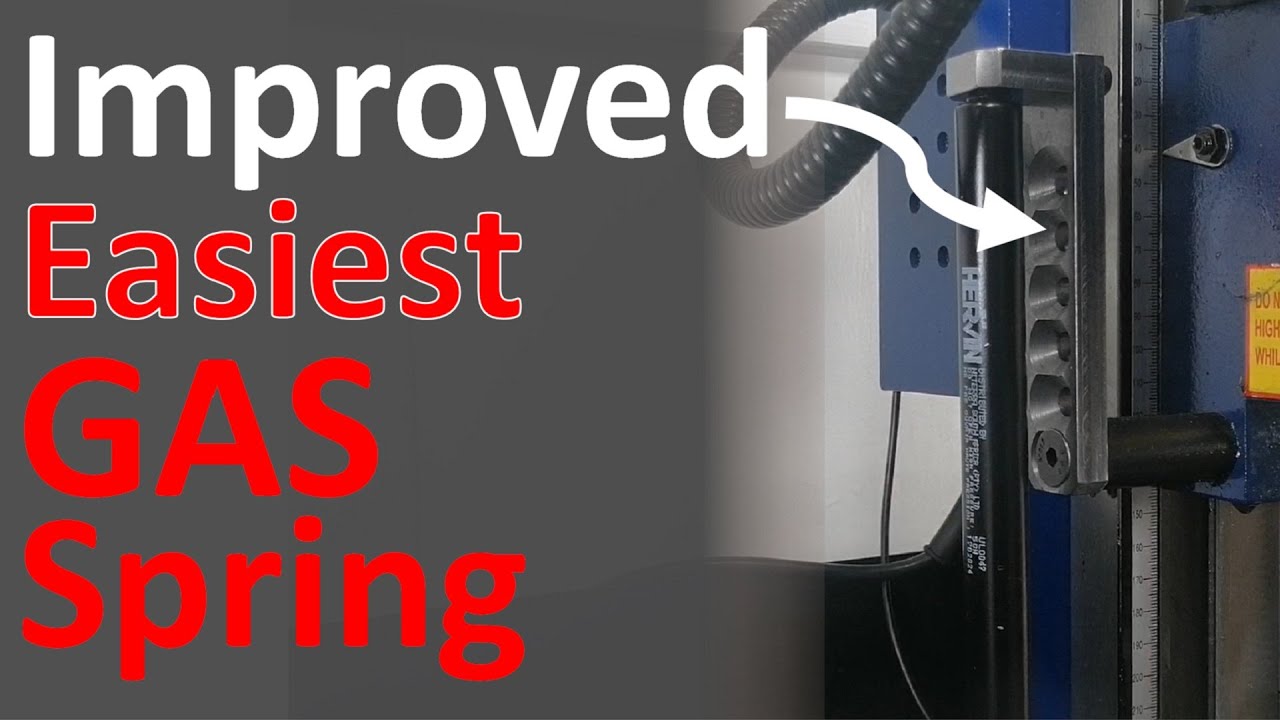 Improved Gas Spring for the Mini Milling Machine