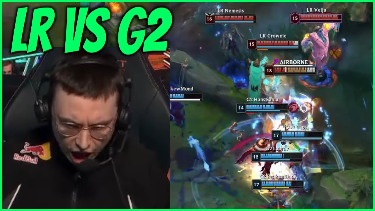 Caedrel Reacts To Ending Of HYPE Matchup Between LR & G2