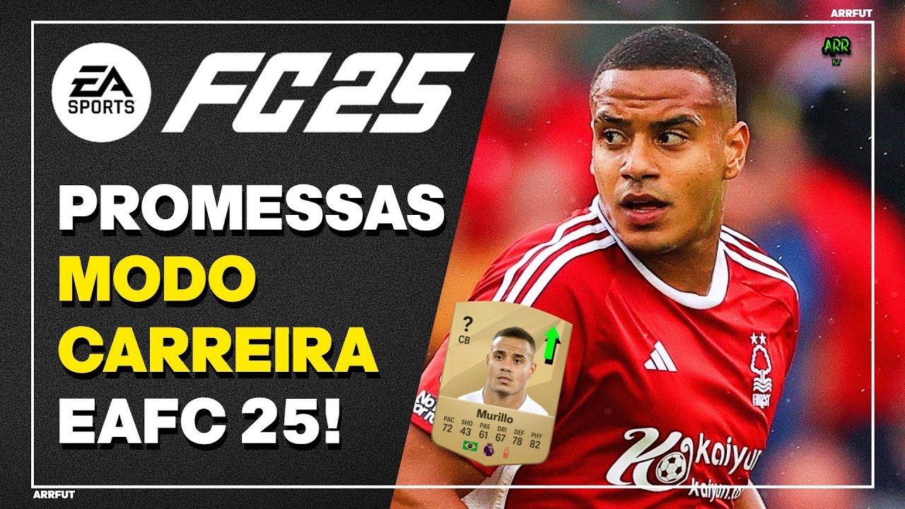 MELHORES PROMESSAS para o MODO CARREIRA | EA FC 25 | (Por Posição).