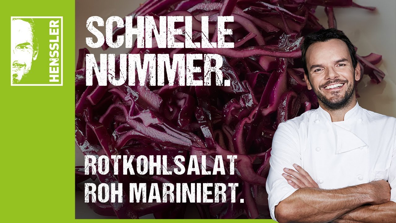 Schnelles Rotkohlsalat-Rezept rohmariniert von Steffen Henssler