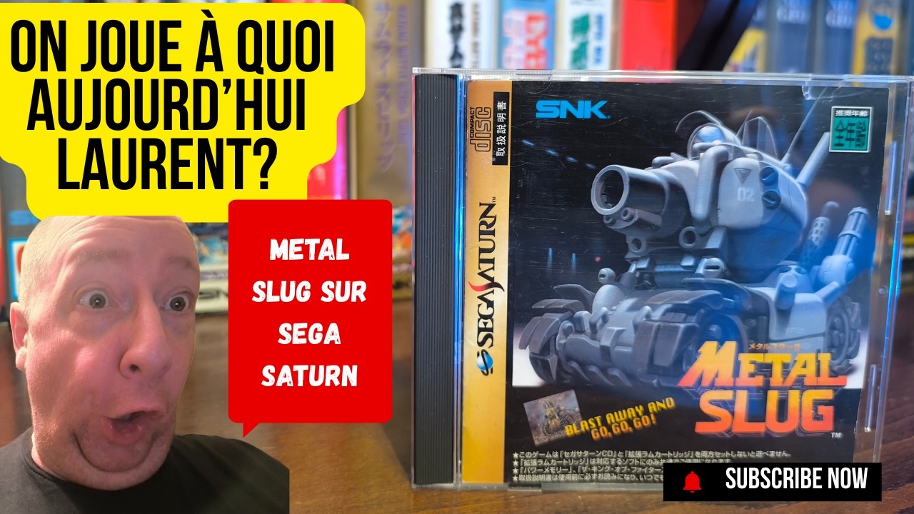 On joue à quoi aujourd'hui Laurent ? à Metal Slug sur Saturn