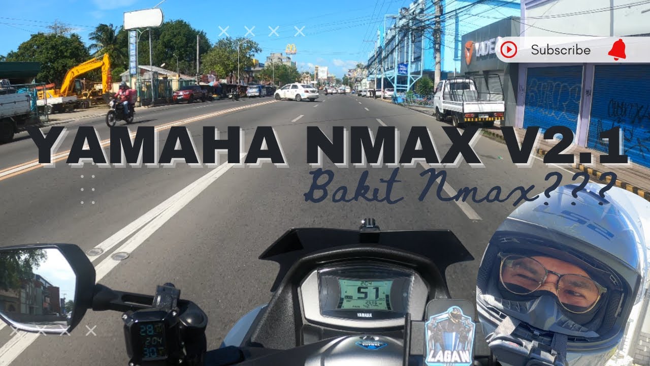Yamaha nmax v2.1 | Short ride | bakit nga ba NMAX na scooter binili ko