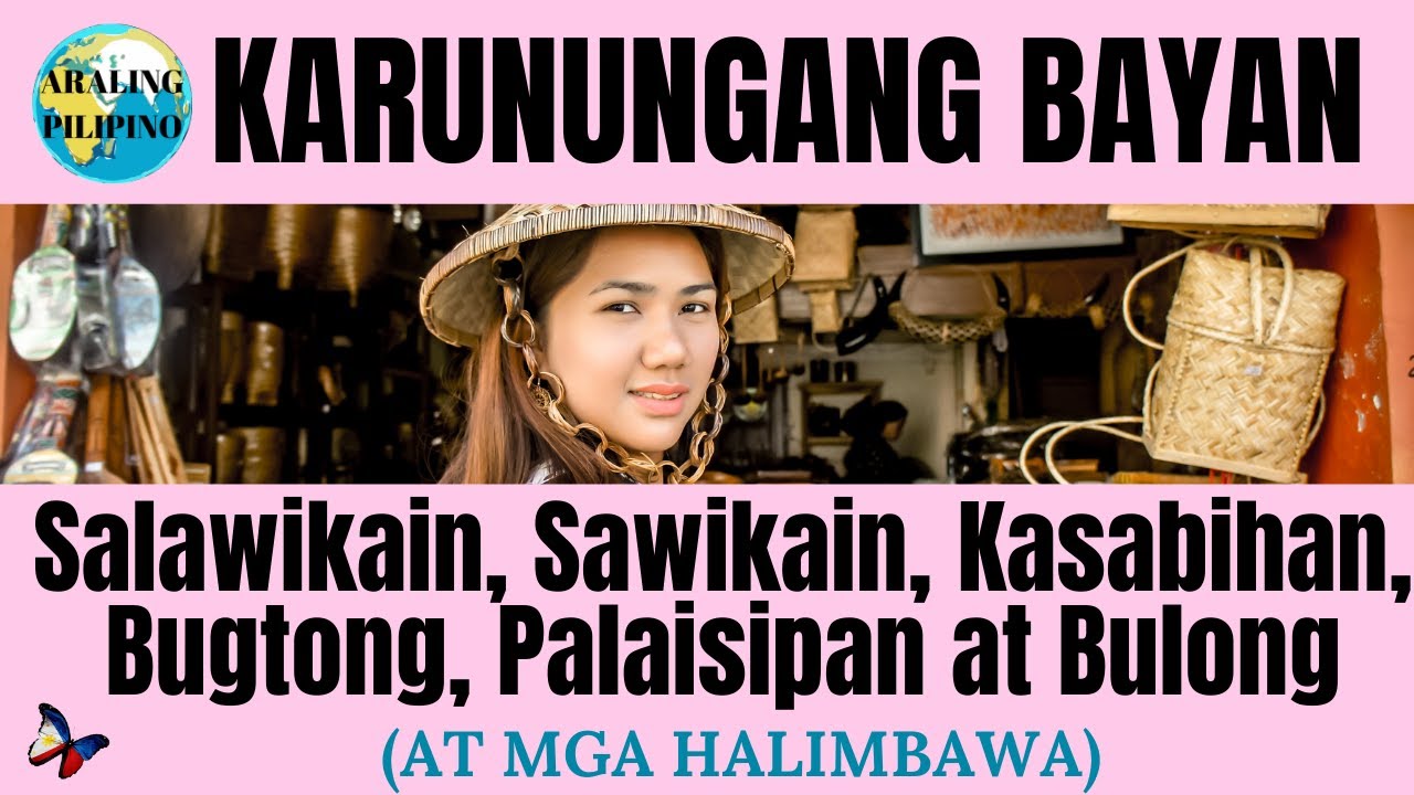 Mga Karunungang Bayan | Salawikain, Sawikain, Kasabihan,Bugtong, Palaisipan, Bulong at mga Halimbawa